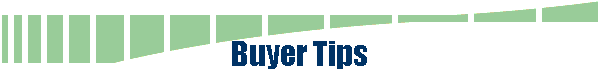 Buyer Tips