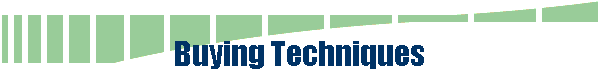 Buying Techniques